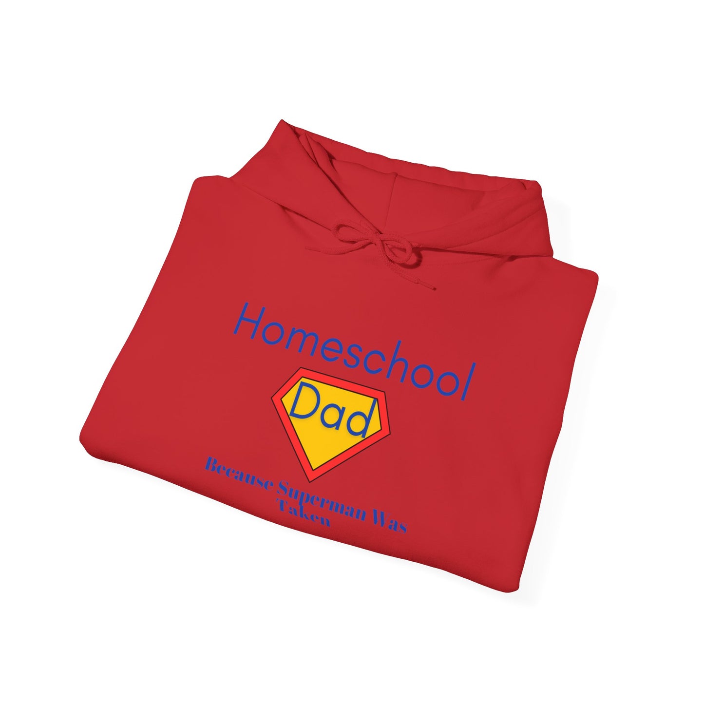 Homeschool Superdad Hoodie