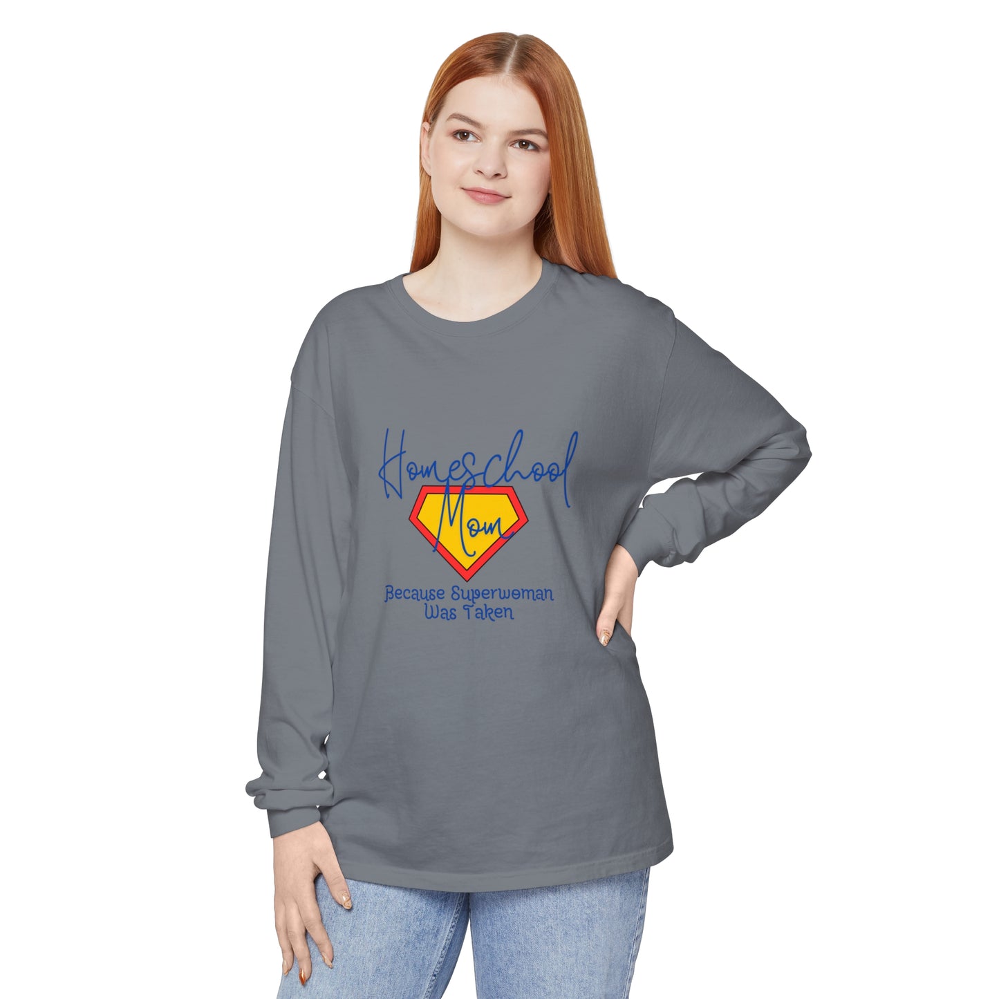 Homeschool Supermom Garment-dyed Long Sleeve T-Shirt