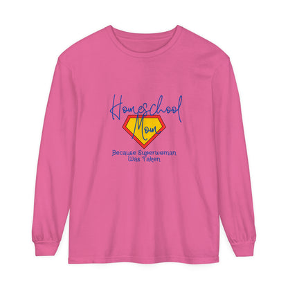 Homeschool Supermom Garment-dyed Long Sleeve T-Shirt