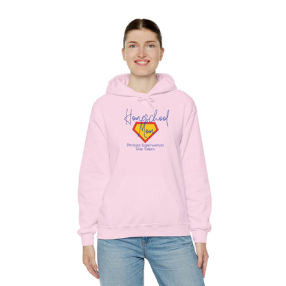 Superwoman Homeschool Mom Hoodie