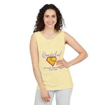 Tank Top - Homeschool Superpowers Unisex Garment-Dyed Tank Top