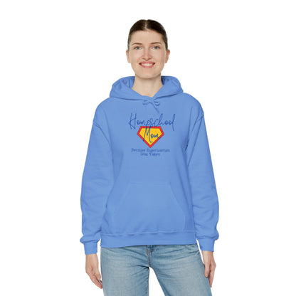 Superwoman Homeschool Mom Hoodie