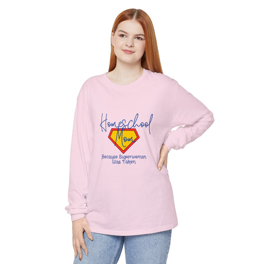 Homeschool Supermom Garment-dyed Long Sleeve T-Shirt