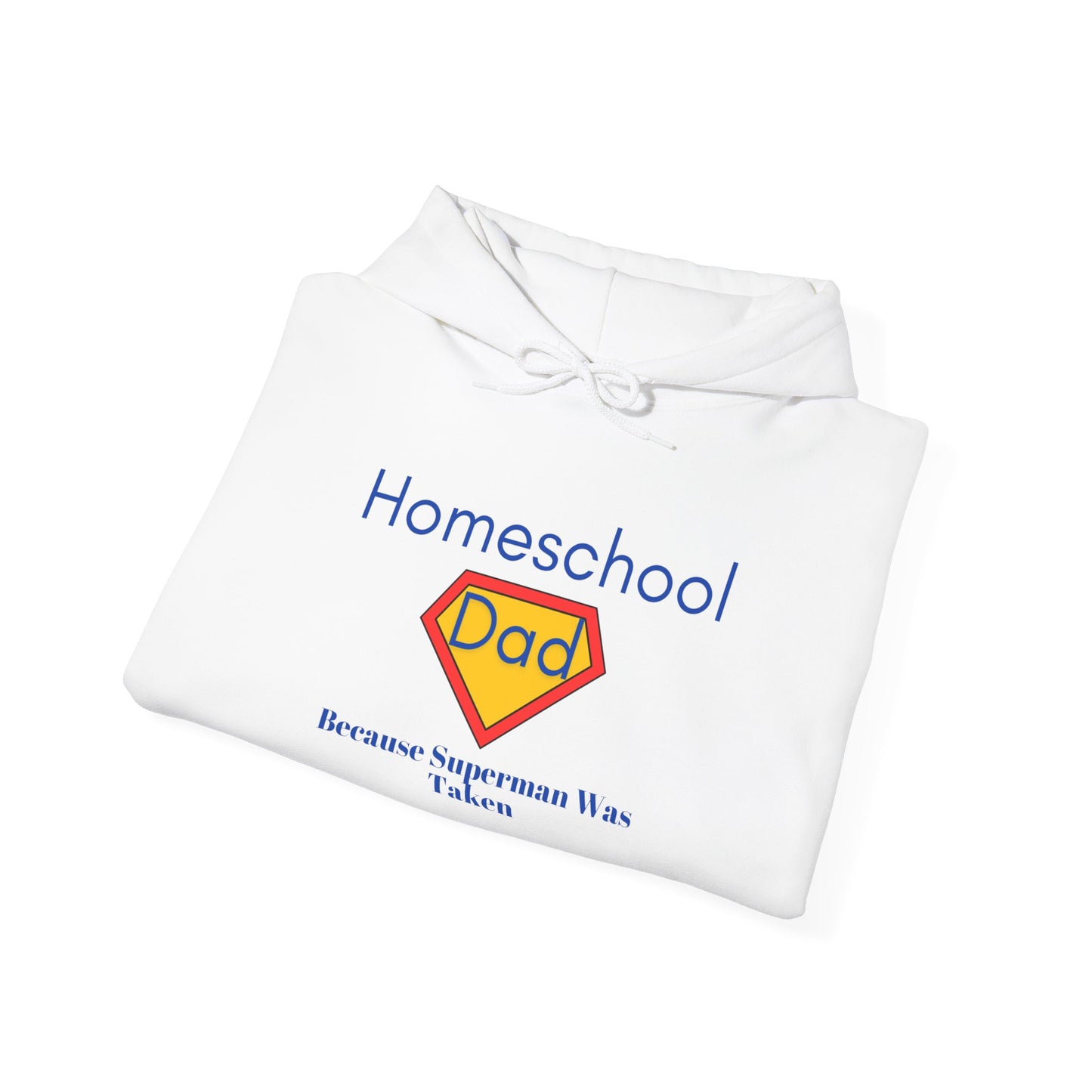 Homeschool Superdad Hoodie