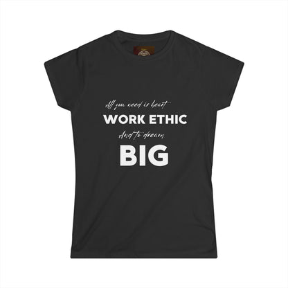 Dream Big Women's Softstyle Tee