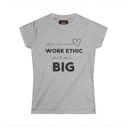 Women's Softstyle Tee Dream Big