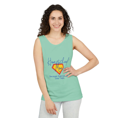 Tank Top - Homeschool Superpowers Unisex Garment-Dyed Tank Top